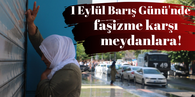 Savaş Değil Barış, Darbe Değil Demokrasi
