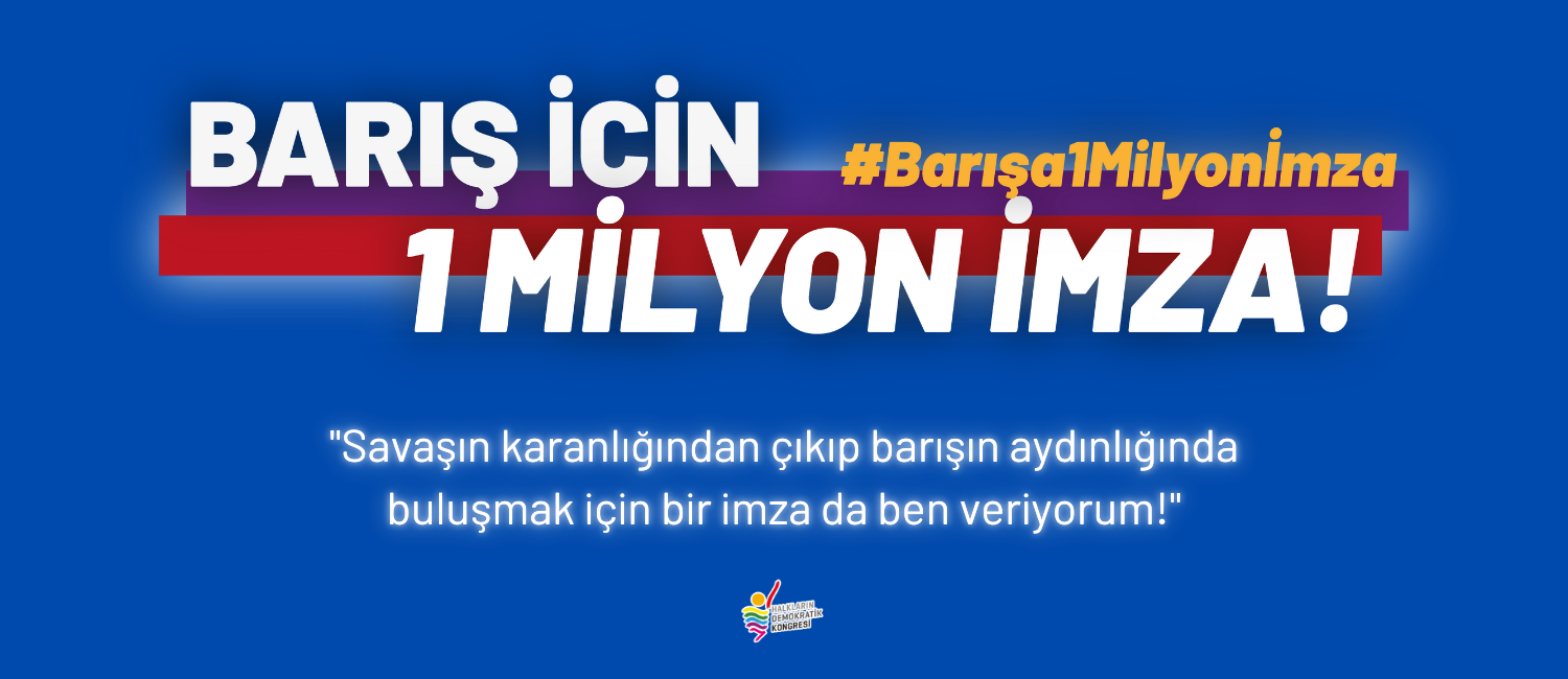 Barış İçin 1 Milyon İmza!