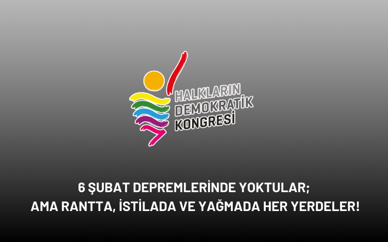 6 Şubat Depremlerinde Yoktular; Ama Rantta, İstilada Ve Yağmada Her Yerdeler!