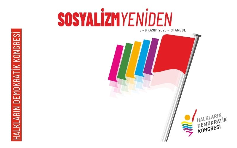 Sosyalizm Yeniden Konferansının Sonuç Bildirgesi Açıklandı