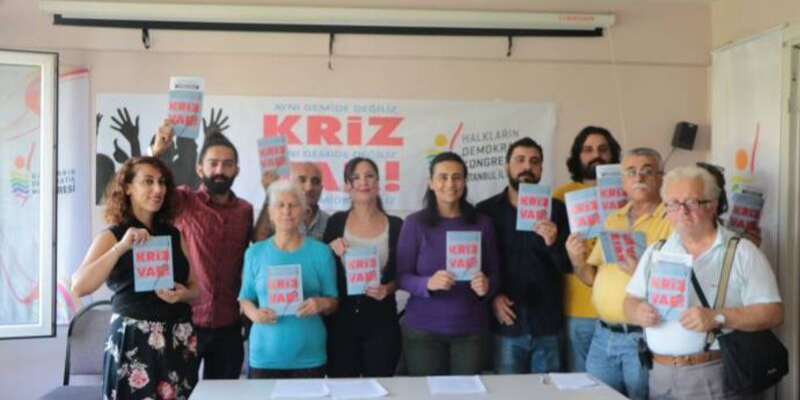 HDK İstanbul İl Yürütmesi krize karşı eylem planlamasını açıkladı