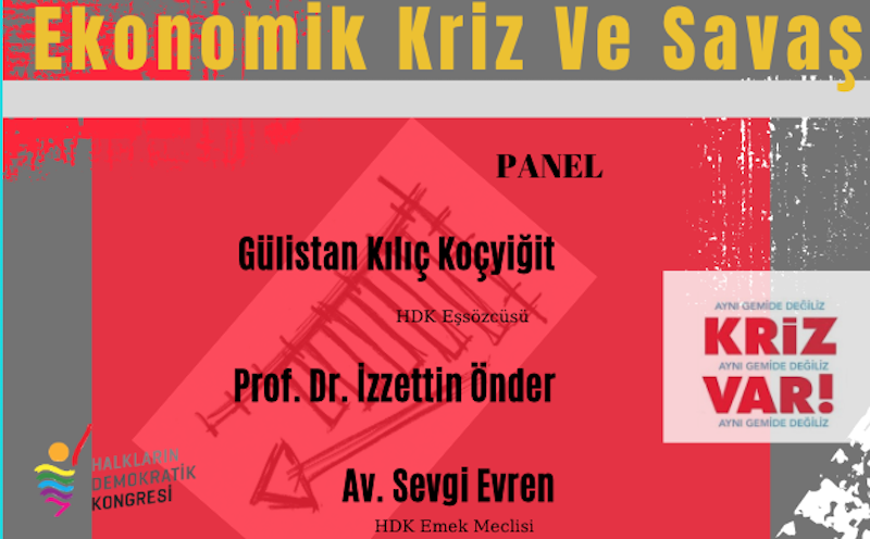 Panel: Ekonomik Kriz Ve Savaş