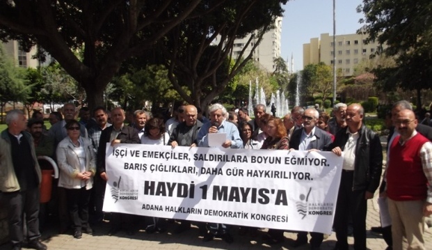 HDK Adana İl Meclisi; "Haydi 1 Mayıs'a!"